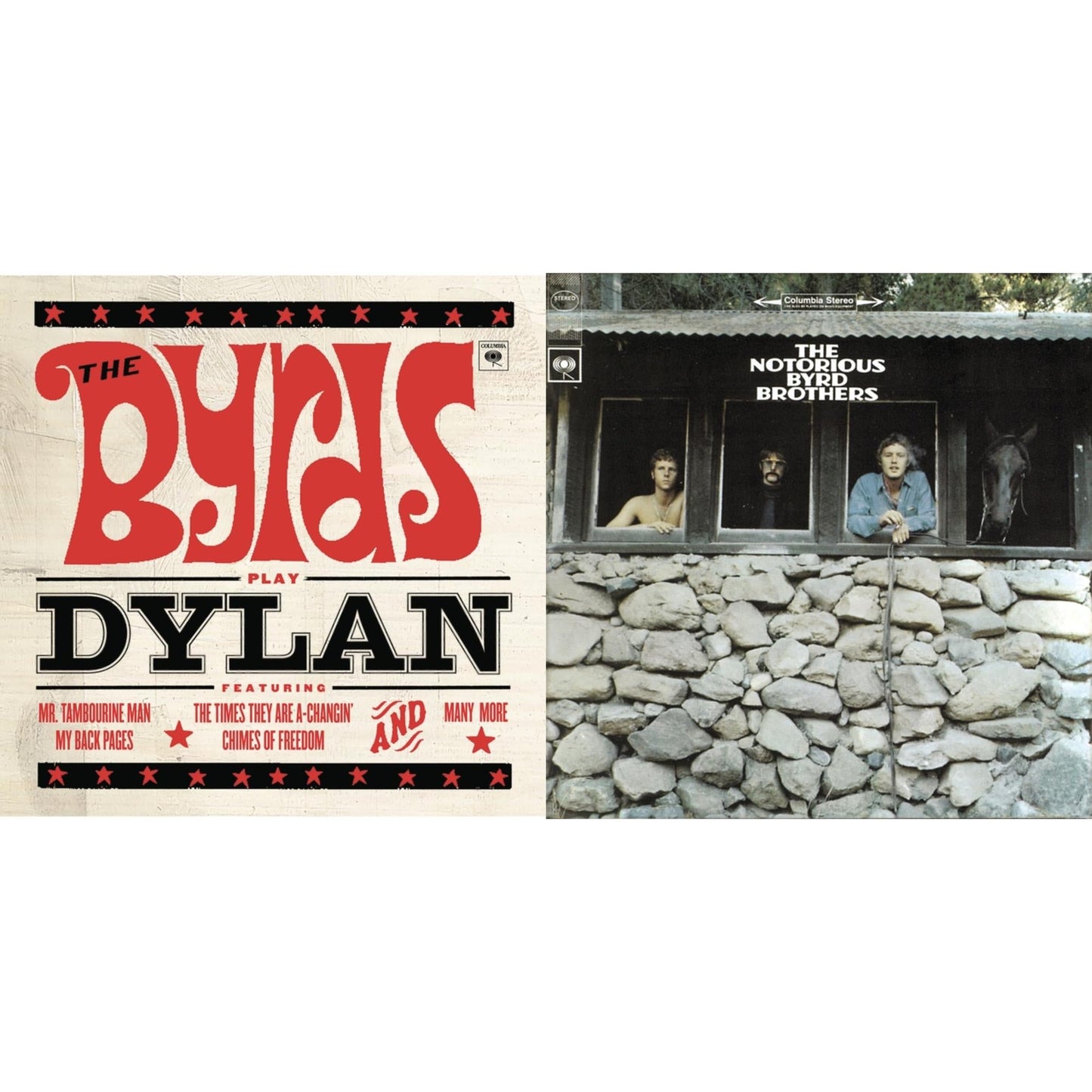 Byrds Play Dylan & Notorious Byrd Brothers