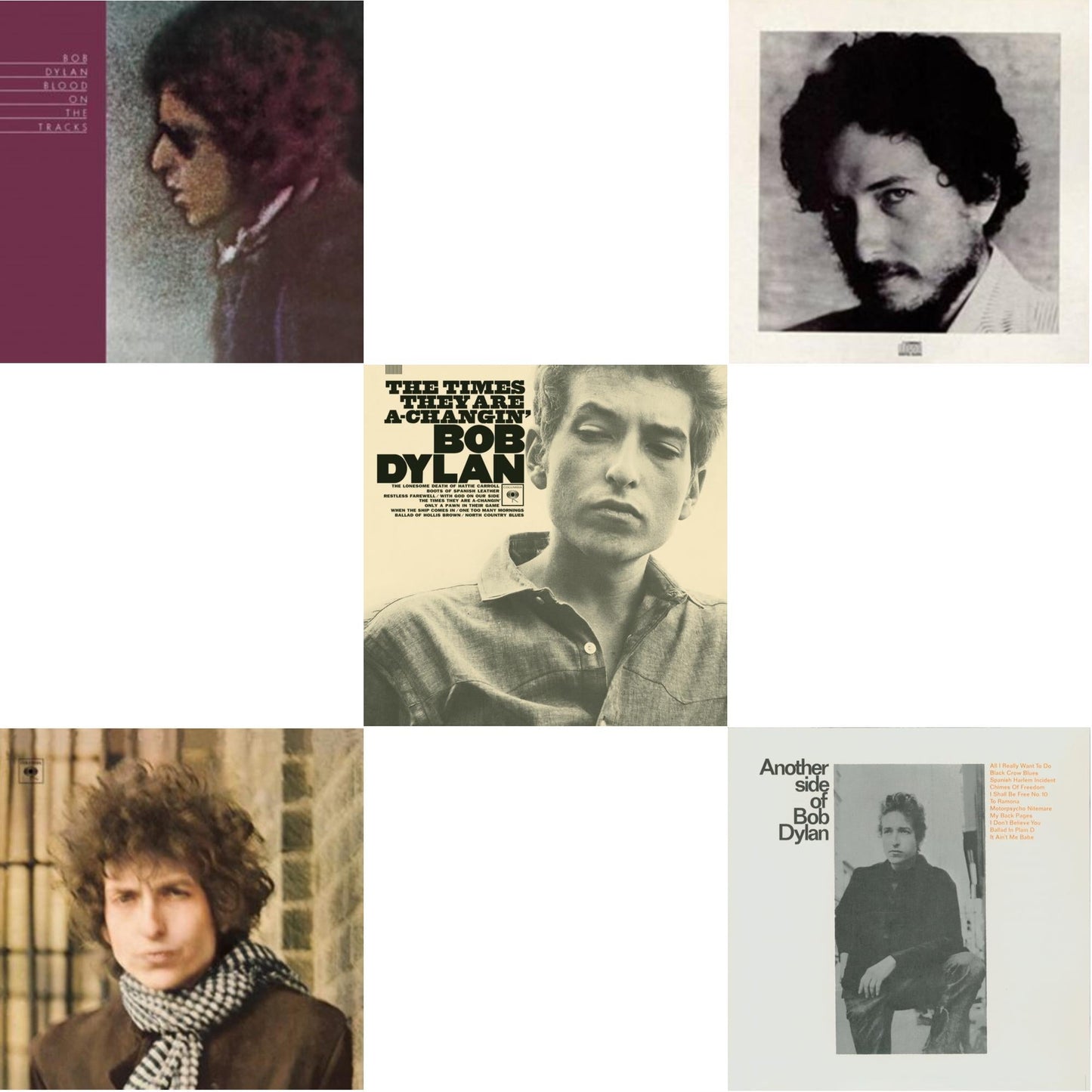 Blood On The Tracks & Blonde On Blonde & Times They Are A-Changin & New Morning & Another Side Of Bob Dylan
