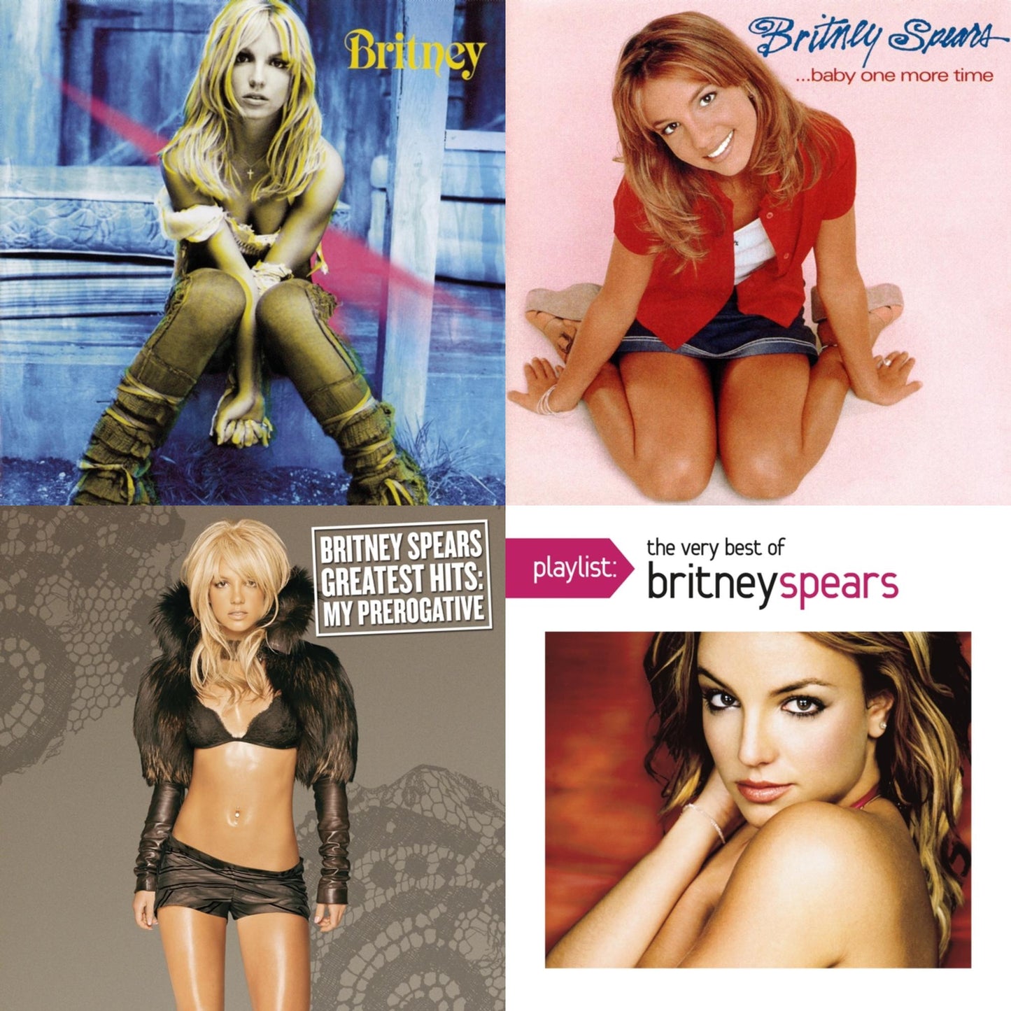 Britney & Baby One More Time & Greatest Hits: My Prerogative & Playlist: Very Best Of Britney Spears
