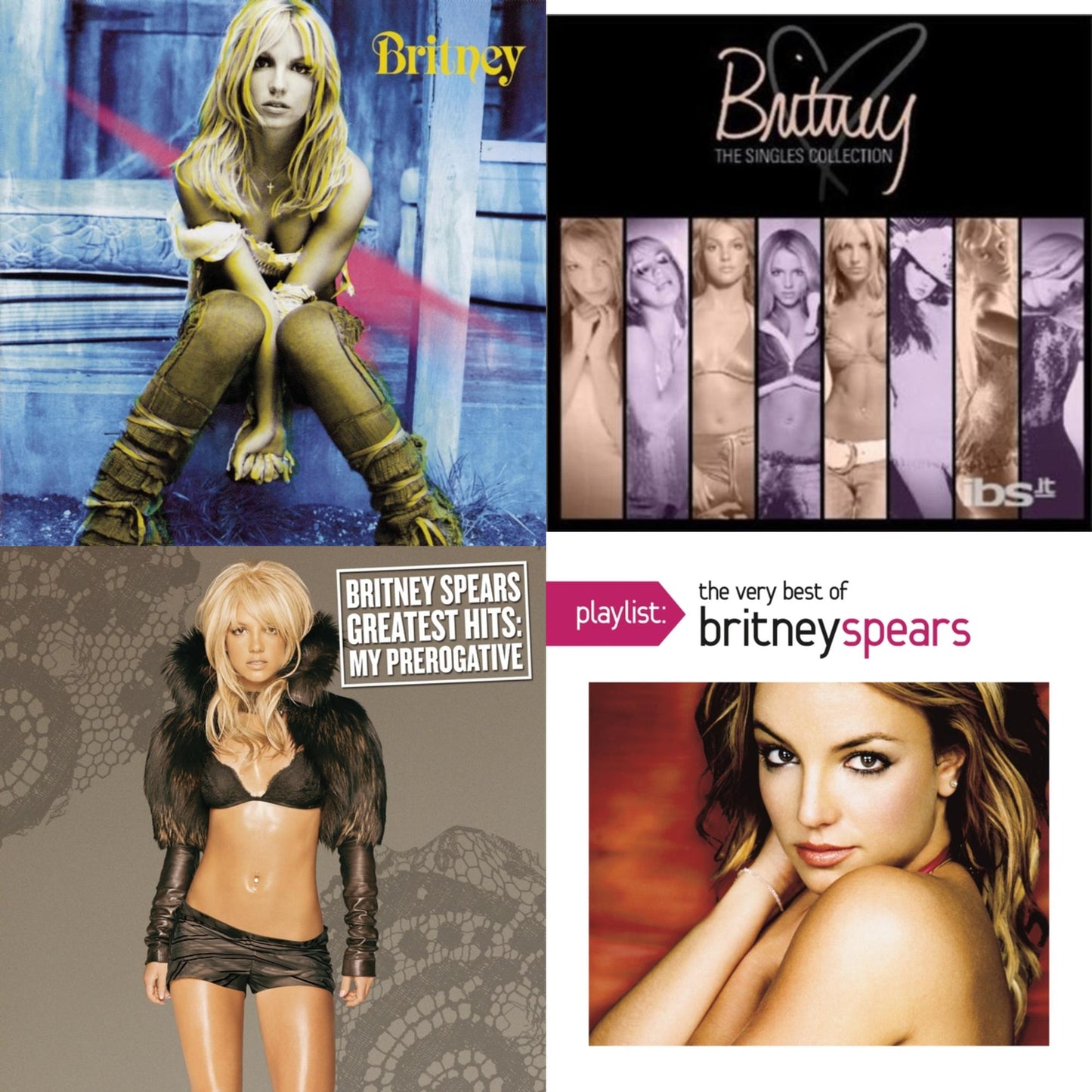 Britney & Singles Collection & Greatest Hits: My Prerogative & Playlist: Very Best Of Britney Spears