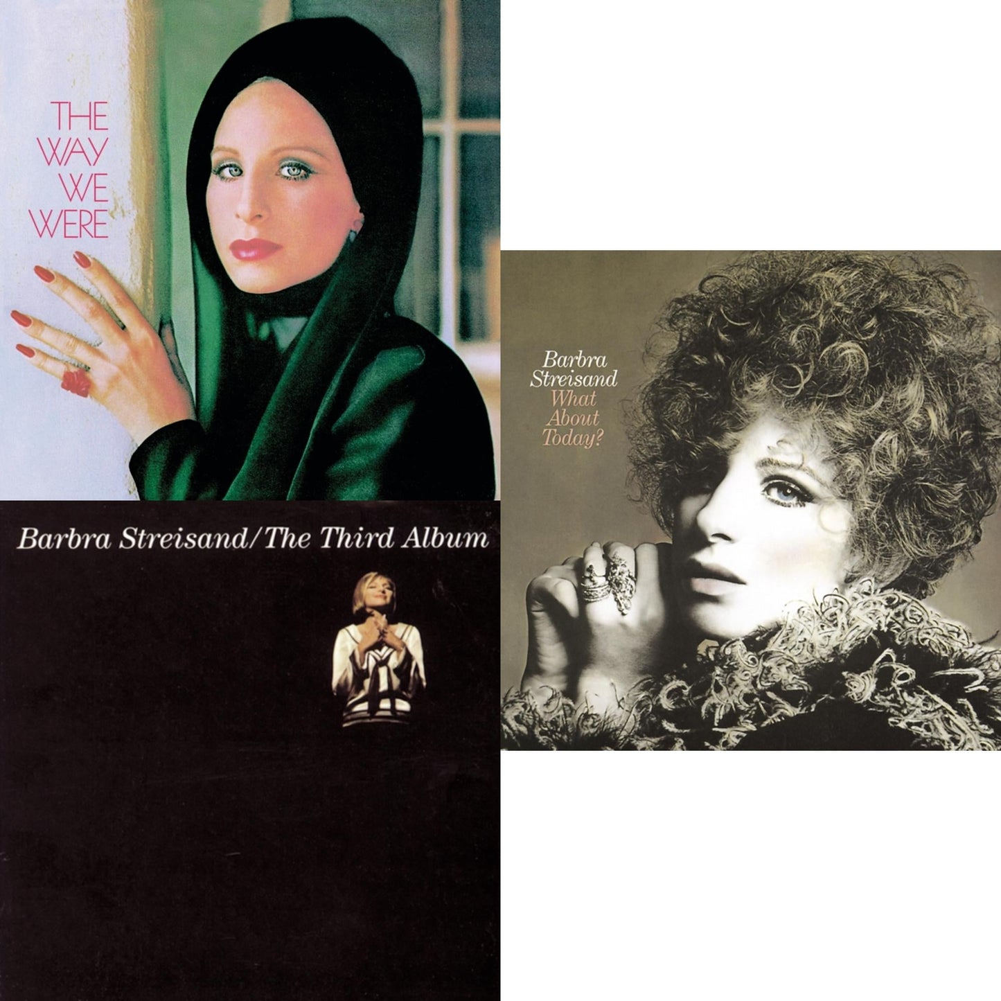 Way We Were & Third Album & What About Today