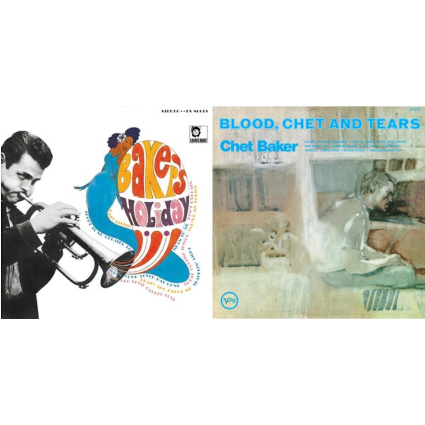 Baker's Holiday (Verve Acoustic Sounds Series) & Blood, Chet & Tears (Verve By Request Series)