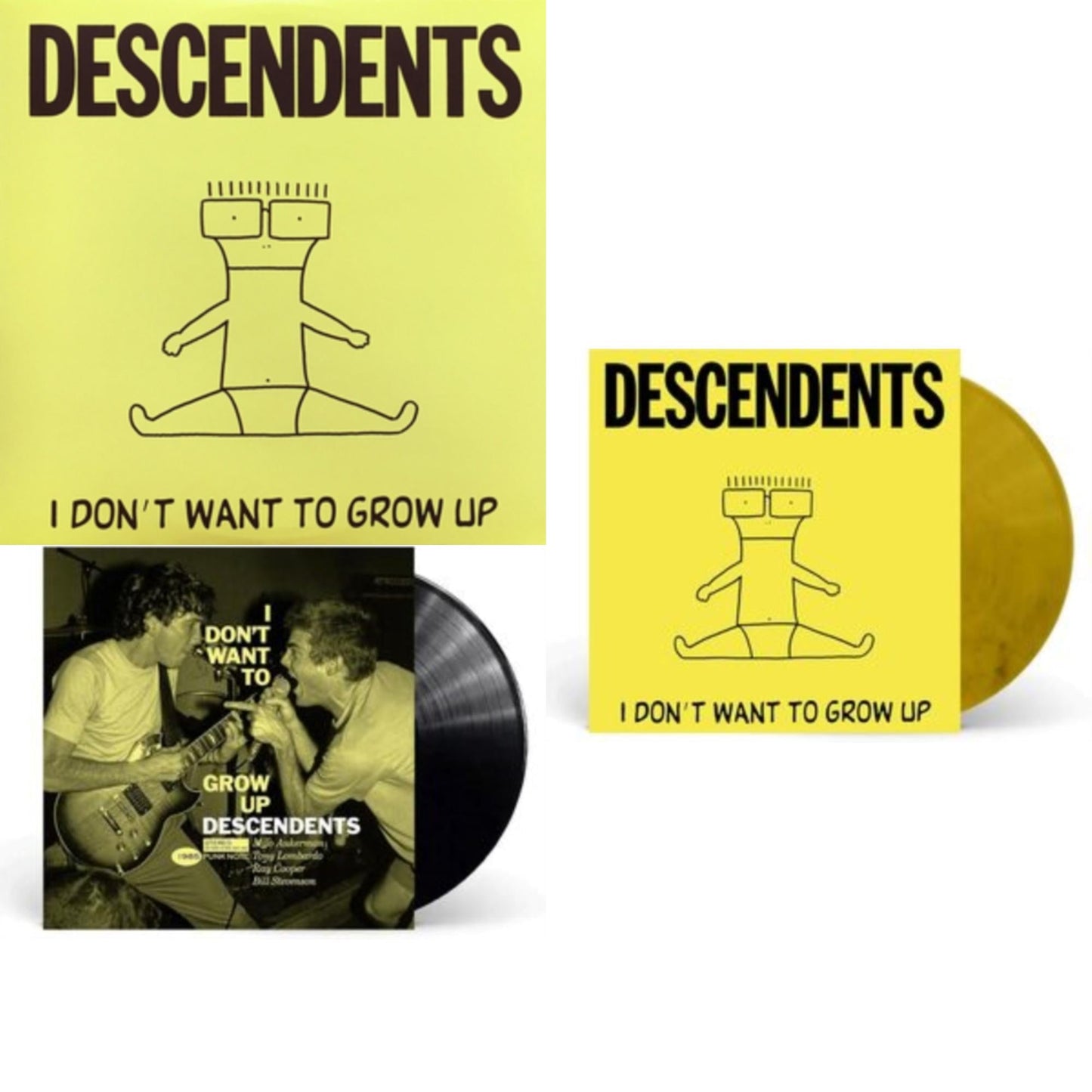 I Don't Want To Grow Up & I Don't Want To Grow Up (Punk Note Edition) & I Don't Want To Grow Up (Banana Peel LP Vinyl)