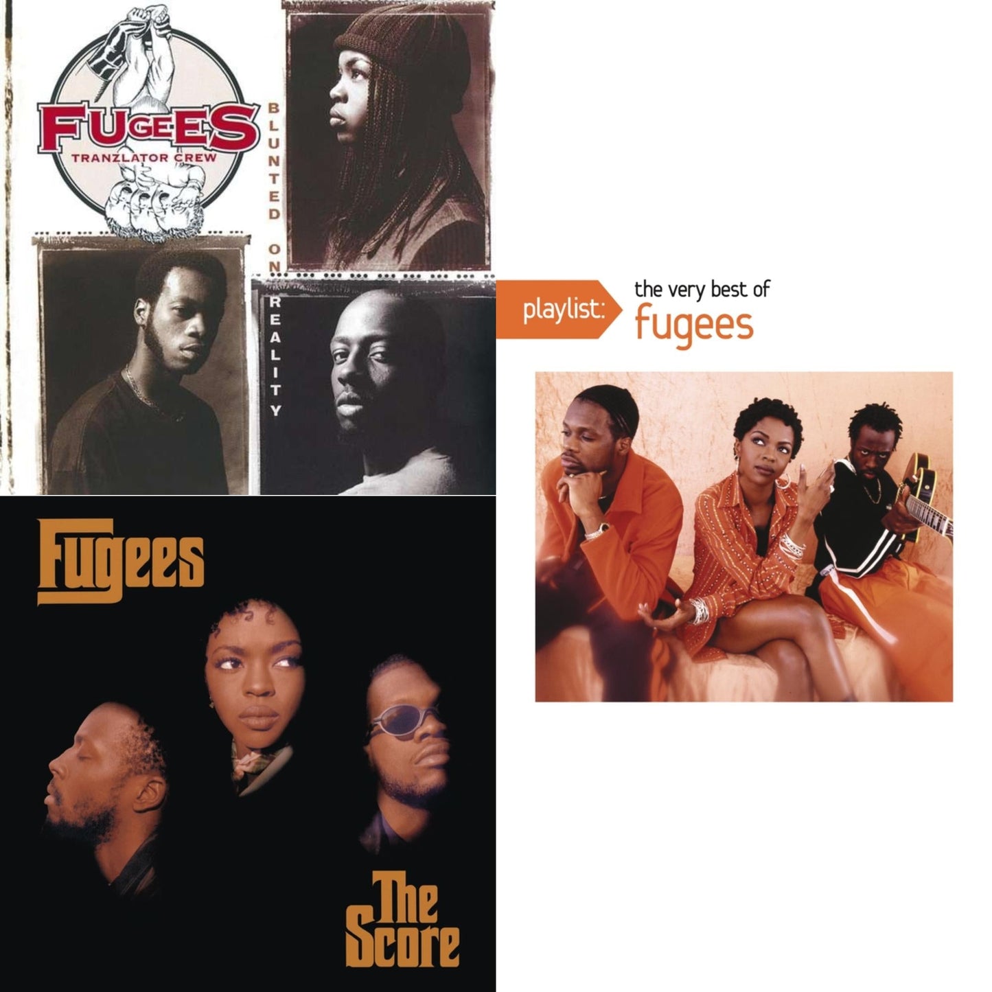 Blunted On Reality (Import) & Score (Explicit) & Playlist: Very Best Of Fugees