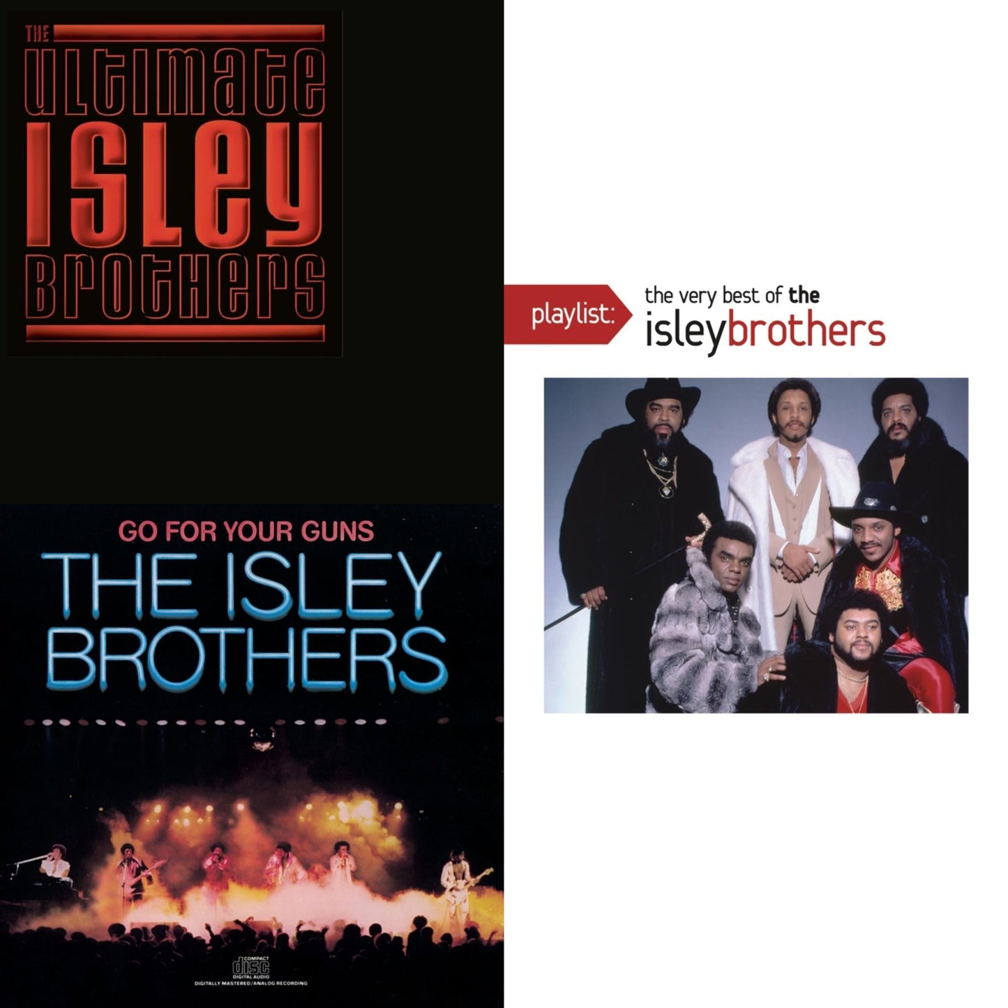 Ultimate Isley Brothers & Go For Your Guns & Playlist: Very Best Of Isley Brothers