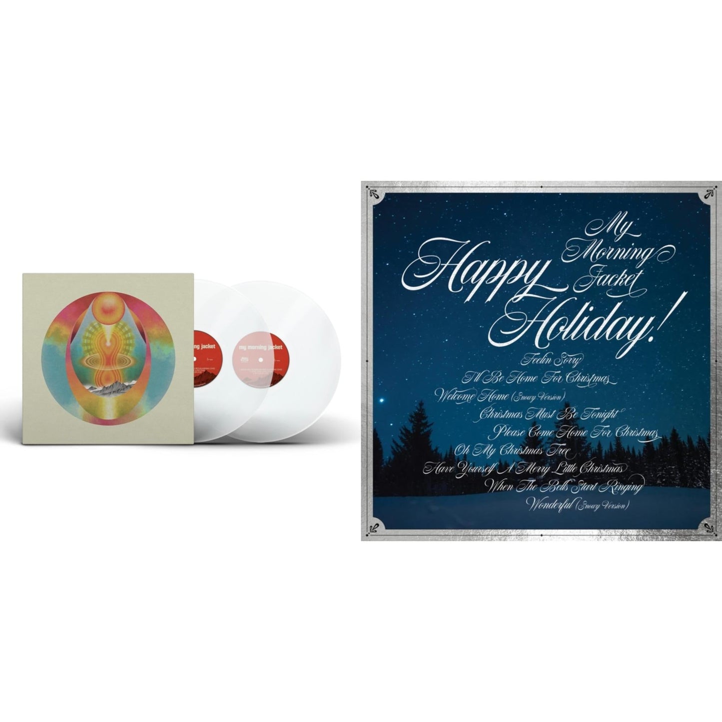 My Morning Jacket (Clear Vinyl/2LP) & Happy Holiday! (Clear LP Vinyl W/ White Snow Splatter)