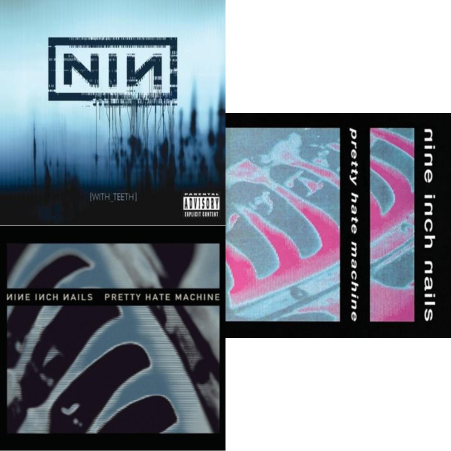 With Teeth & Pretty Hate Machine & Pretty Hate Machine