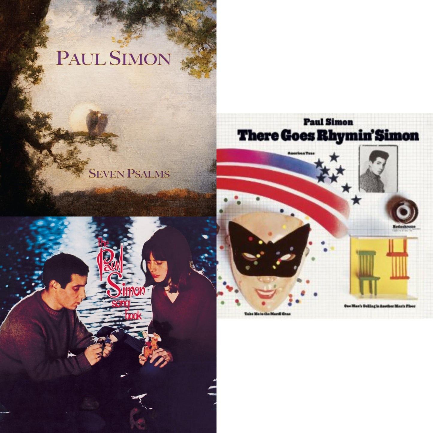 Seven Psalms & Paul Simon Songbook & There Goes Rhymin Simon