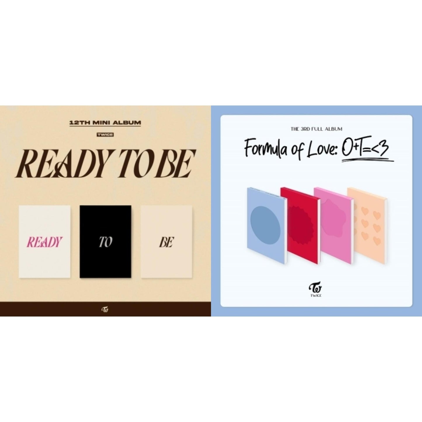 Ready To Be (12Th Mini Album) & Formula Of Love: O+T=<3