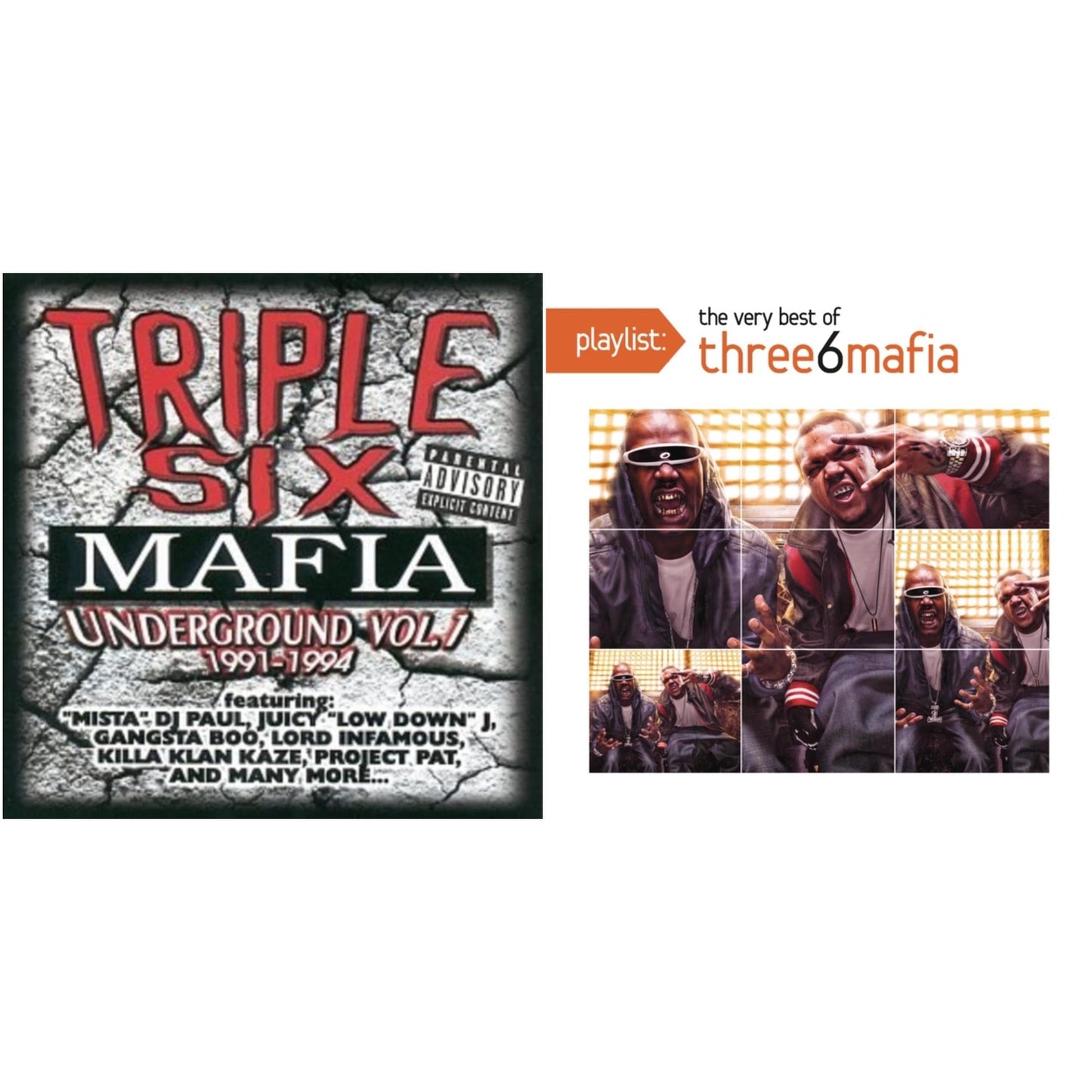 Underground Vol.1 & Playlist: Very Best Of Three 6 Mafia