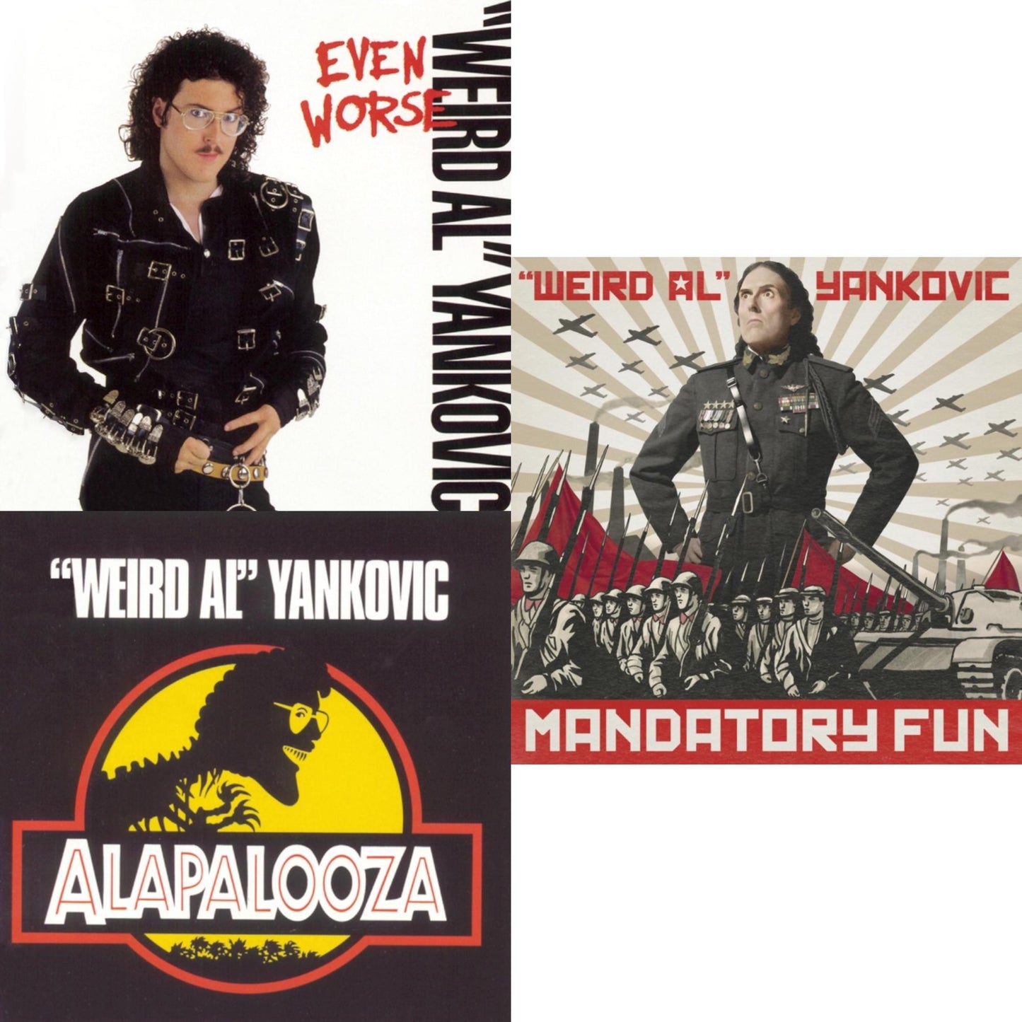 Even Worse & Alapalooza & Mandatory Fun