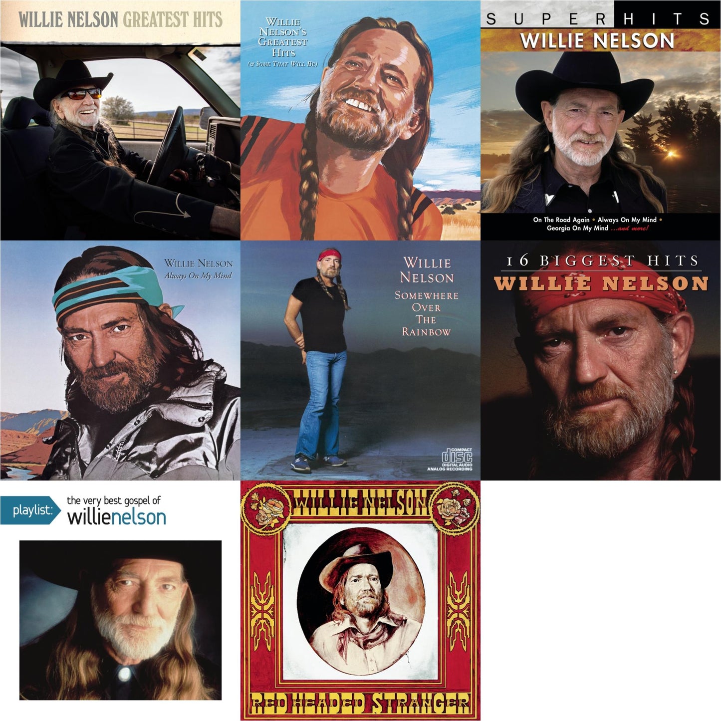 Greatest Hits & Willie Nelson�S Greatest Hits & Super Hits & Always On My Mind & Over The Rainbow & 16 Biggest Hits & Playlist: Very Best Gospel Of Willie Nelson & Red Headed Stranger