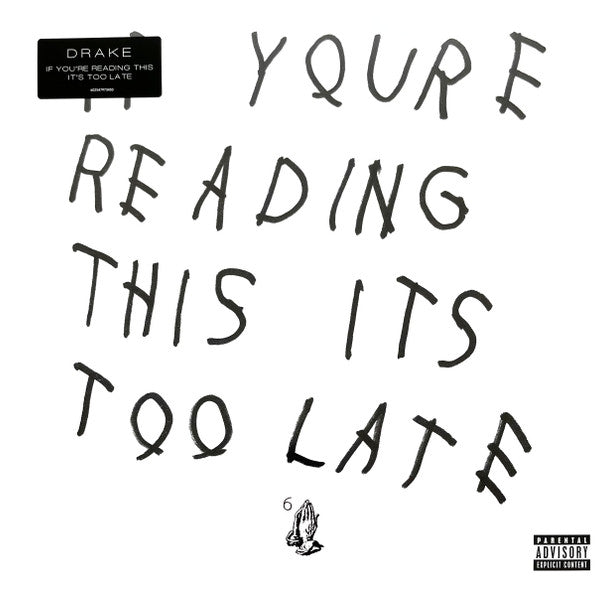 Take Care (Ex) & If You're Reading This It's Too Late (Ex)