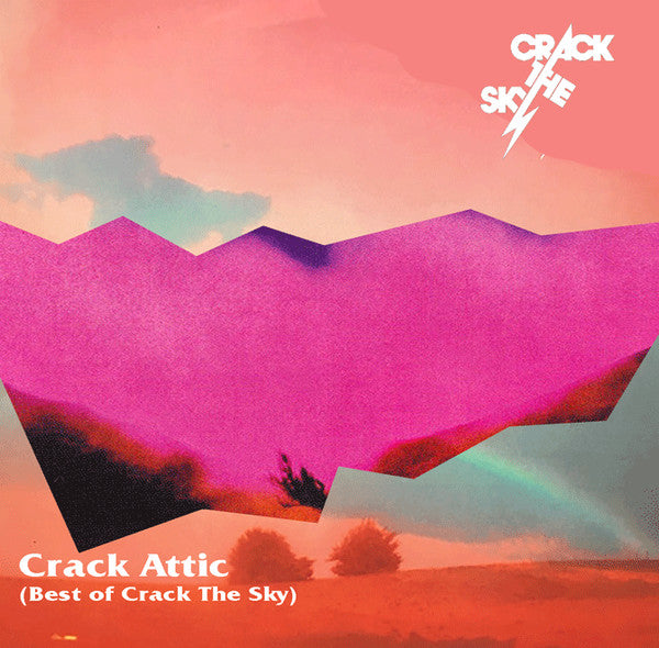 Crack Attic (Best Of Crack The Sky)