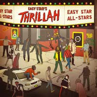 Easy Star's Thrillah