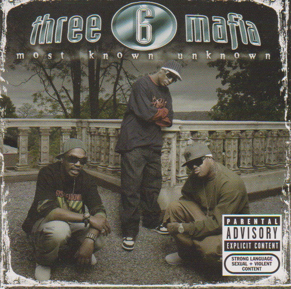 When The Smoke Clears & Underground Vol.1 & Most Known Unknown (Revised Edition) & Playlist: Very Best Of Three 6 Mafia