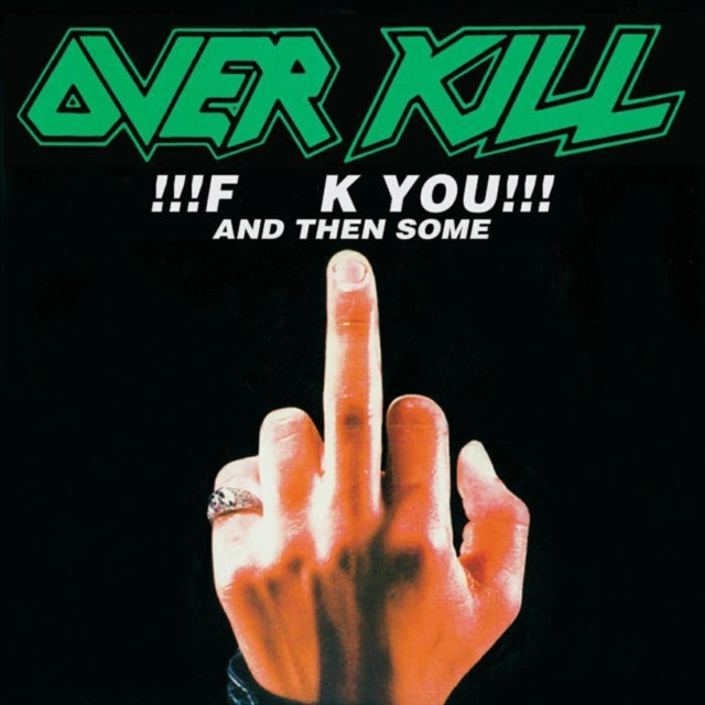 Fuck You & Then Some