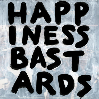 Happiness Bastards (180G) & Shake Your Money Maker (2020 Remaster) & Southern Harmony & Musical Companion