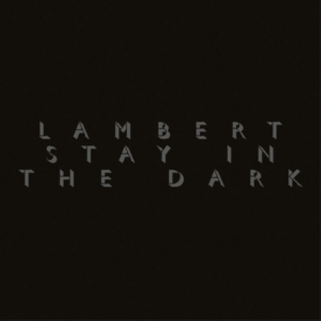 This LP Vinyl is brand new.Format: LP VinylMusic Style: ContemporaryThis item's title is: Stay In The Dark (LP)Artist: LambertLabel: MERCURY KXBarcode: 028948163182Release Date: 12/1/2017