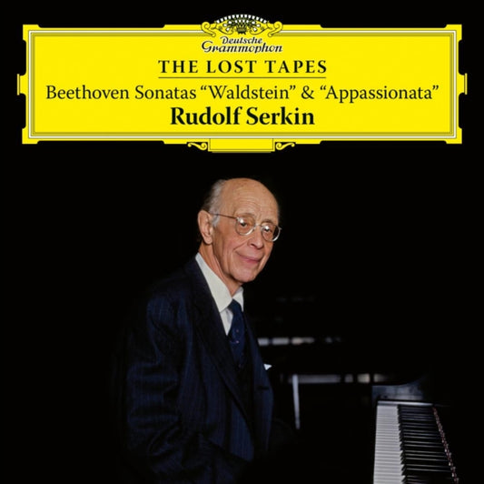 Rudolf Serkin: The Lost Tapes