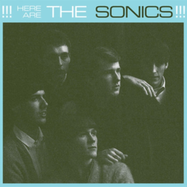 Here Are The Sonics