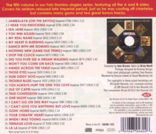This CD is brand new.Format: CDMusic Style: Rhythm & BluesThis item's title is: Imperial Singles Vol.5Artist: Fats DominoLabel: AceBarcode: 029667048026Release Date: 2/27/2012