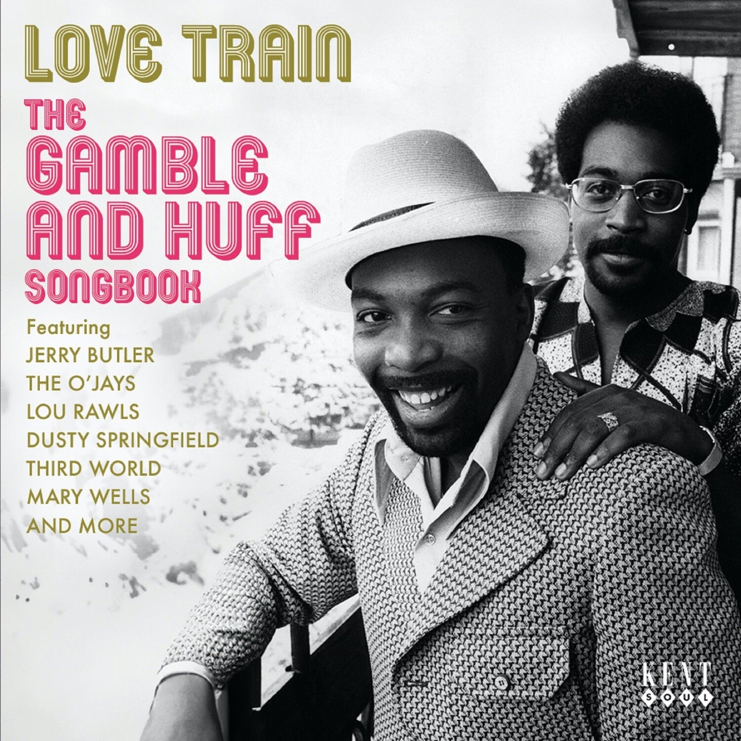 Love Train - The Gamble & Huff Songbook