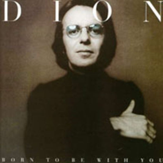 Born To Be With You / Streetheart