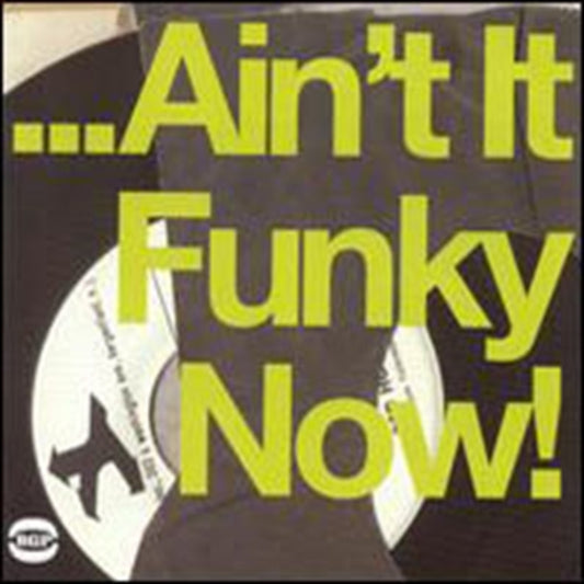 This CD is brand new.Format: CDMusic Style: DowntempoThis item's title is: Ain't It Funky Now / VariousArtist: Various ArtistsBarcode: 029667514927Release Date: 6/24/2002