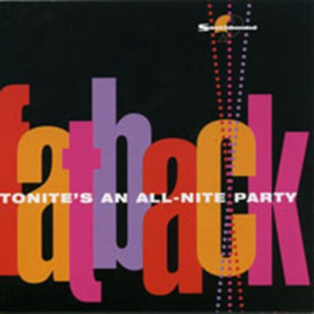 This CD is brand new.Format: CDMusic Style: HouseThis item's title is: Tonite's An All Nite PartyArtist: Fatback BandBarcode: 029667713726Release Date: 8/5/2002