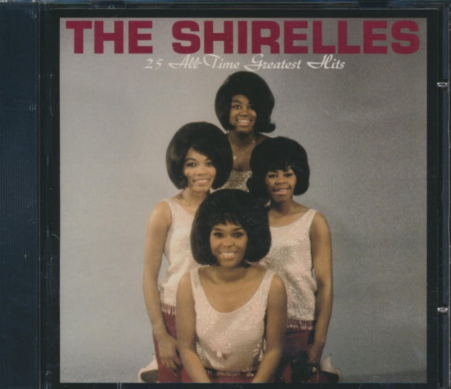 This CD is brand new.Format: CDThis item's title is: 25 All Time Greatest HitsArtist: ShirellesLabel: Varèse SarabandeBarcode: 030206602920Release Date: 7/27/1999