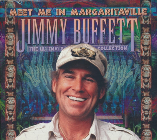 Meet Me In Margaritaville: Ultimate Collection