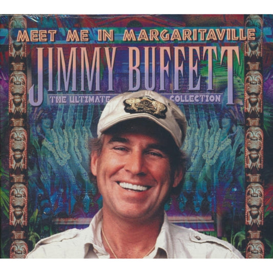 Meet Me In Margaritaville: Ultimate Collection