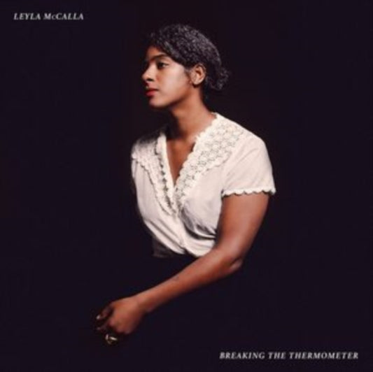 Leyla Mccalla - Breaking The Thermometer - LP Vinyl