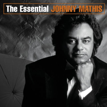 16 Most Requested Songs & Essential Johnny Mathis