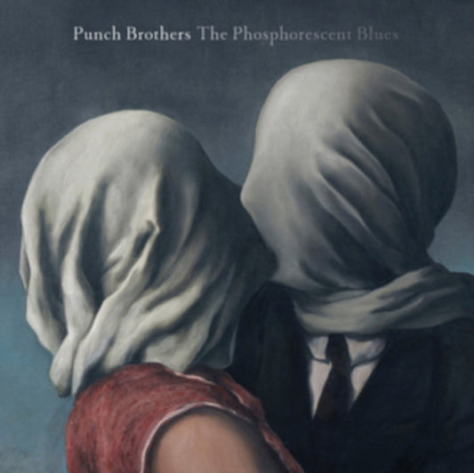 Punch Brothers - Phosphorescent Blues - LP Vinyl