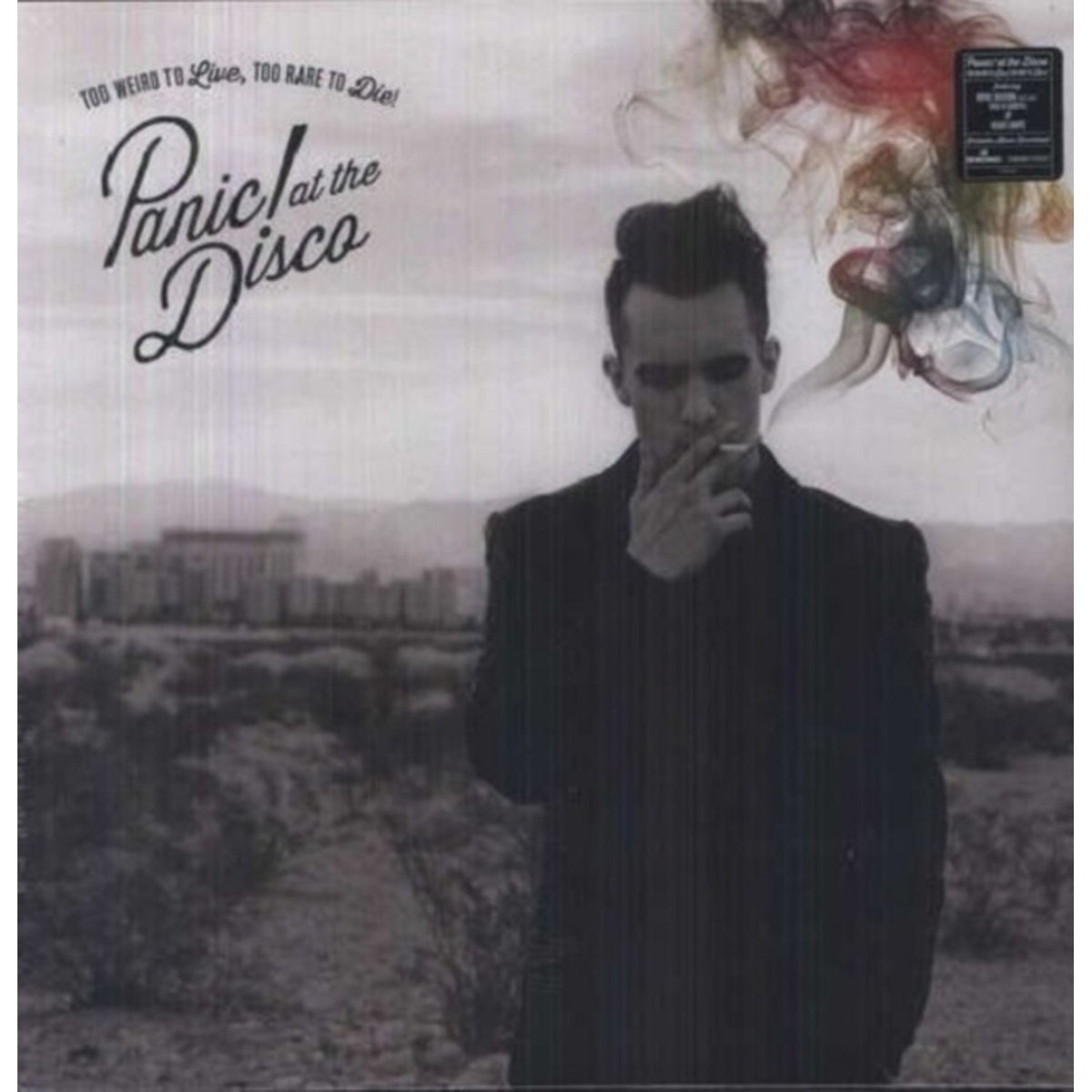 Too Weird To Live Too Rare To Die & Pretty Odd