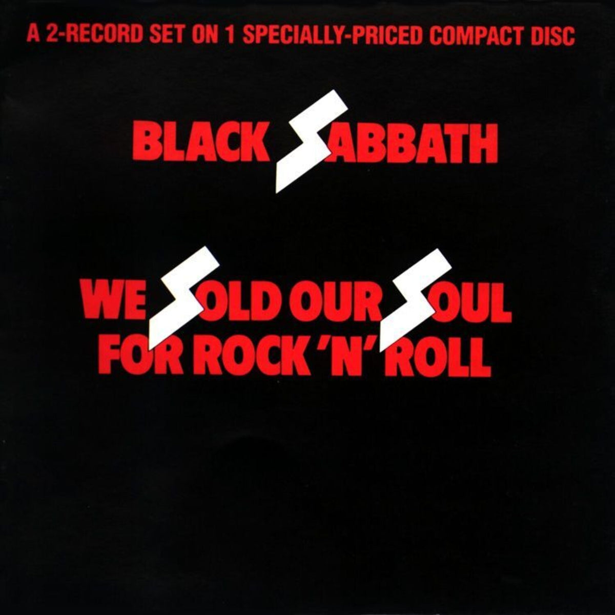 We Sold Our Soul For Rock N Roll & Technical Ecstasy
