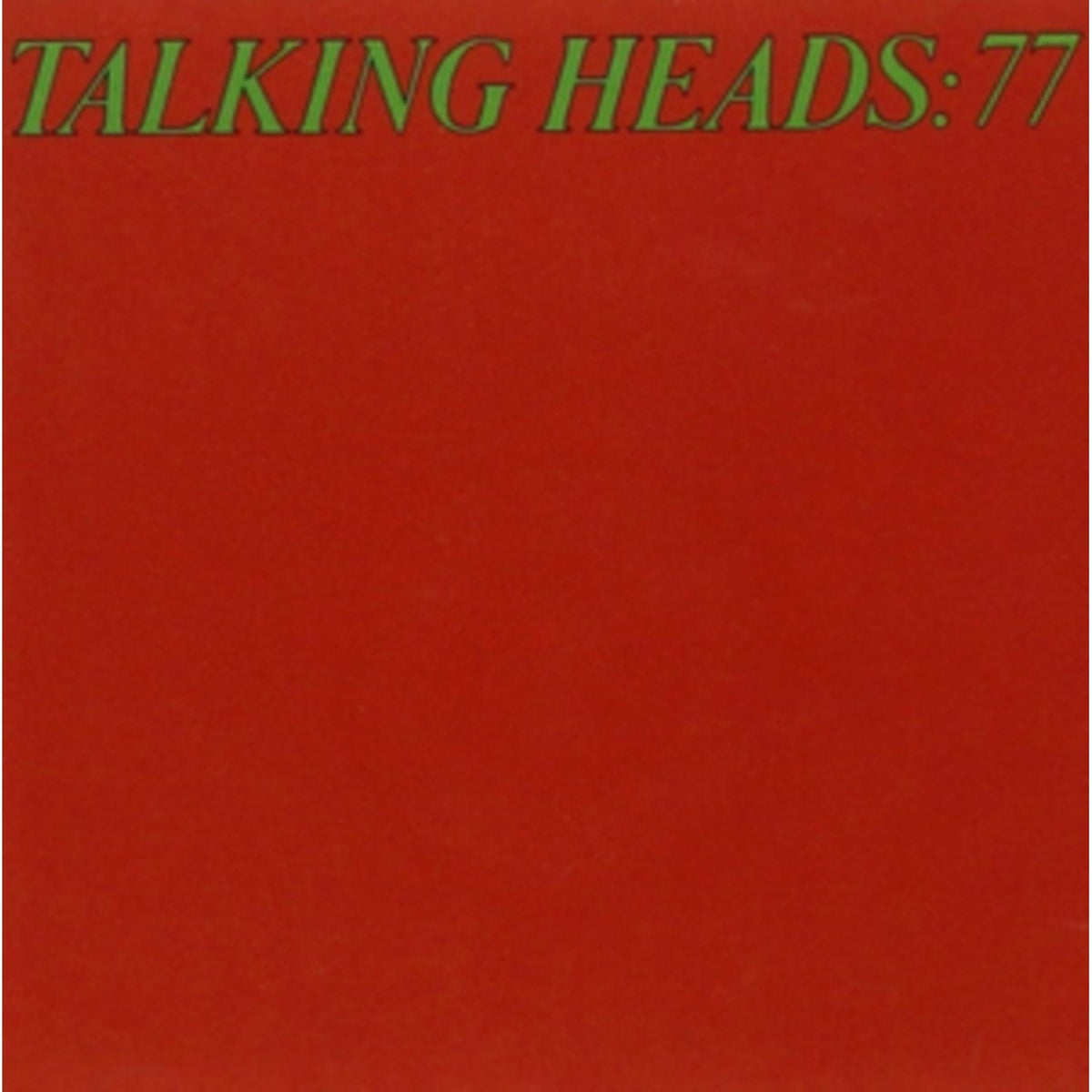 Talking Heads: 77