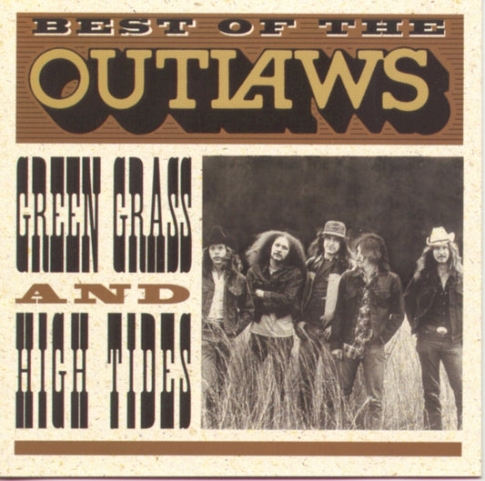 This CD is brand new.Format: CDMusic Style: Southern RockThis item's title is: Best Of: Green Grass & High TidesArtist: OutlawsLabel: LEGACYBarcode: 078221893626Release Date: 10/1/1996