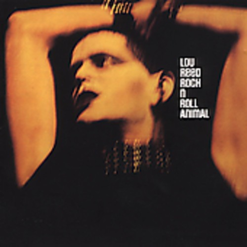 Rock & Roll Animal & Essential Lou Reed