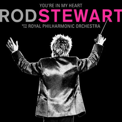 Rod Stewart - You're In My Heart: Rod Stewart With The Royal Philharmonic Orchestra (2LP/Pink Vinyl) (I) & Tears Of Hercules