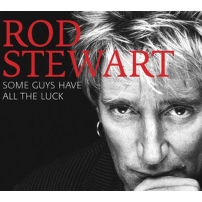 Very Best Of Rod Stewart & Some Guys Have All The Luck & Definitive Rod Stewart