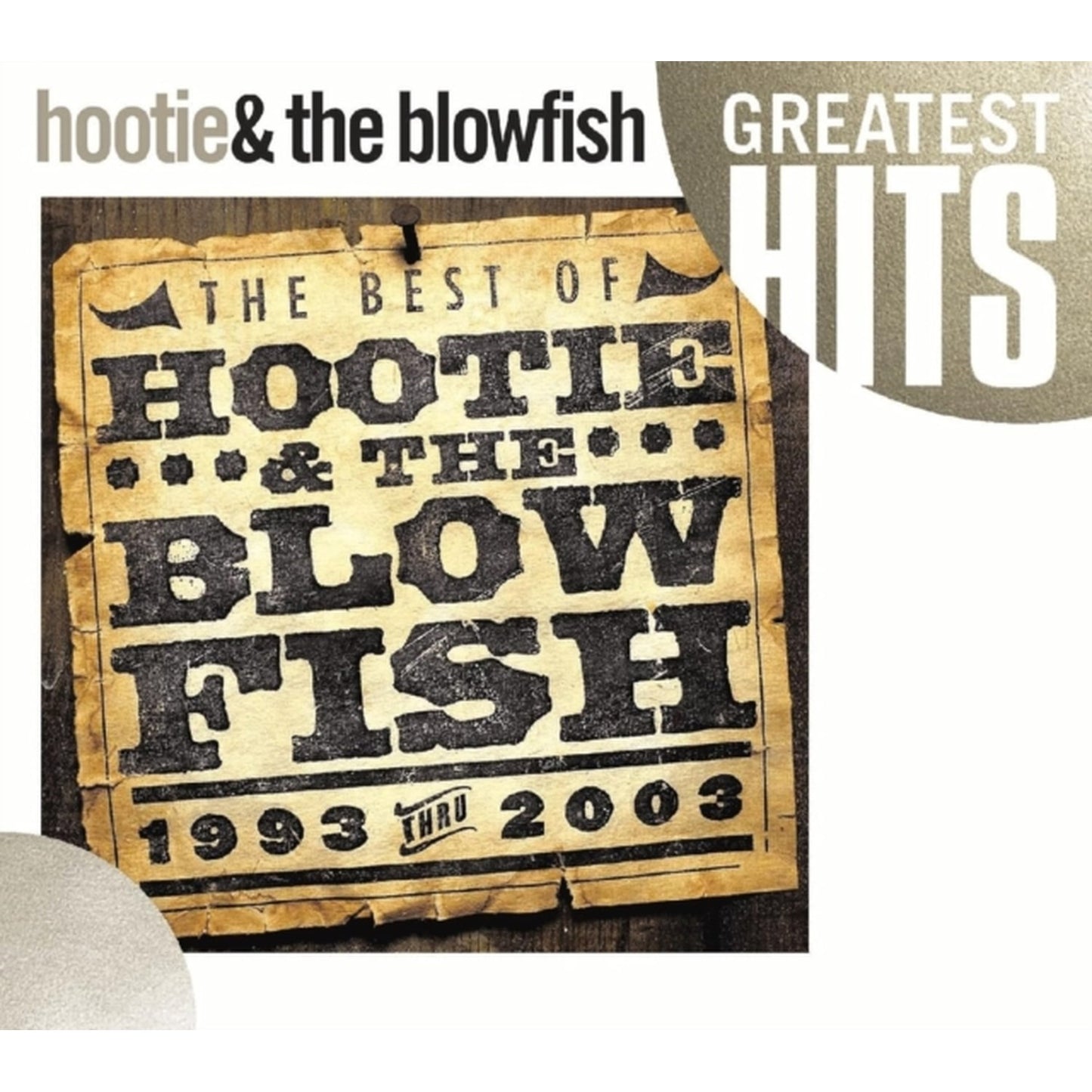 Best Of Hootie & The Blowfish 1993 - 2003