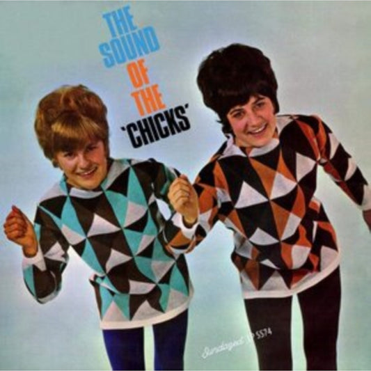 Sound Of The Chicks