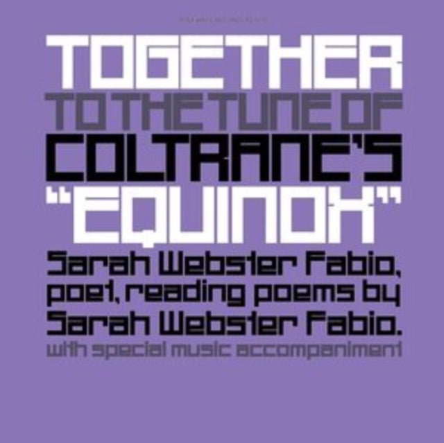 This LP Vinyl is brand new.Format: LP VinylThis item's title is: Together To The Tune Of Coltrane's EquinoxArtist: Sarah Webster FabioLabel: SMITHSONIAN FOLKWAYSBarcode: 093070971516Release Date: 9/15/2023