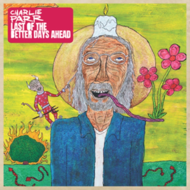 This LP Vinyl is brand new.Format: LP VinylThis item's title is: Last Of The Better Days Ahead (2LP)Artist: Charlie ParrBarcode: 093074024416Release Date: 12/3/2021