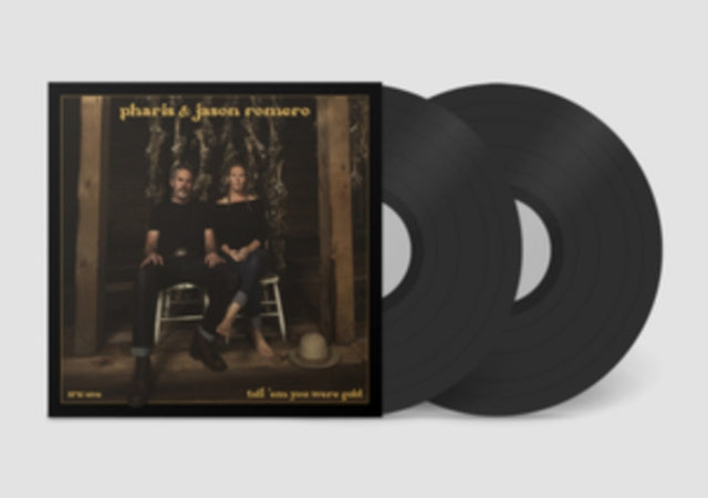 Tell 'Em You Were Gold (2LP)