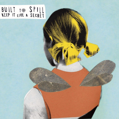 Built To Spill - Keep It Like A Secret & Perfect From Now On & When The (Coloured LP Vinyl)