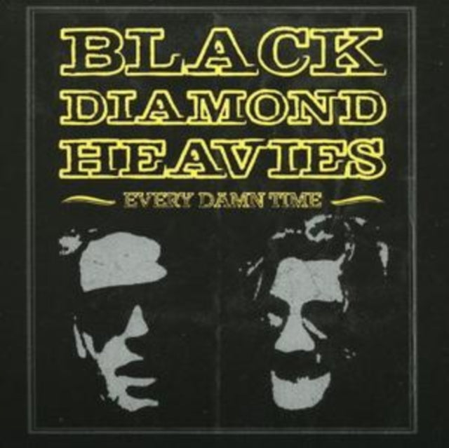 This CD is brand new.Format: CDThis item's title is: Every Damn TimeArtist: Black Diamond HeaviesBarcode: 095081007420Release Date: 1/29/2008